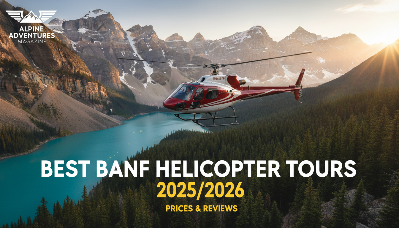 Best Banff Helicopter Tours 2025/2026: Prices & Reviews